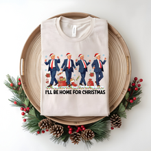 Load image into Gallery viewer, I&#39;ll be home for Christmas MAGA
