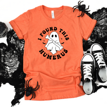 Load image into Gallery viewer, Wholesale I found this Humerus Graphic Tee - Heather Dust Tee
