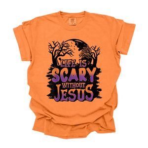 Life is scary without Jesus