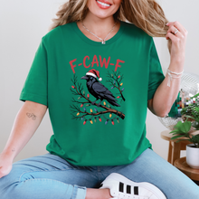 Load image into Gallery viewer, Wholesale F Caw F Christmas Graphic Tee - Kelly Tee
