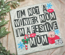Load image into Gallery viewer, I&#39;m a Festive mom
