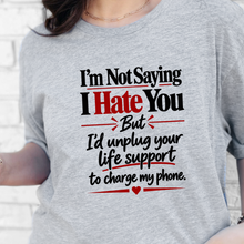 Load image into Gallery viewer, Wholesale Not Saying I Hate You Graphic Tee - Grey
