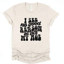 Load image into Gallery viewer, Wholesale No good reason Graphic Tee - Sand Sweatshirt
