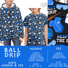 Load image into Gallery viewer, Batch #563 - Made for Play Collection - Closes 7/31 - ETA late Sept - Ball Drip Kid's Unisex Hoodie &amp; Tee
