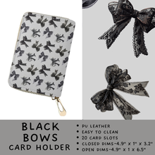 Load image into Gallery viewer, Batch #309 - Card Holders &amp; Mini Backpacks - Closing 3/24 - ETA late May - Black Bows Card Holder
