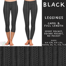 Load image into Gallery viewer, Batch #596 - Sweater Weather - Closes 10/9 - ETA early Dec - Black Full and Capri Length Leggings
