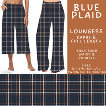 Load image into Gallery viewer, Batch #582 - Hello Fall 3 - Closes 9/7 - ETA early Nov - Blue Plaid Capri and Full Length Loungers
