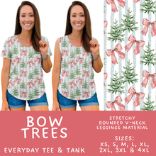 Load image into Gallery viewer, Batch #565 - Christmas in July 2 - Closes 8/5 - ETA early October - Bow Trees Everyday Tank &amp; Tee
