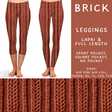 Load image into Gallery viewer, Batch #596 - Sweater Weather - Closes 10/9 - ETA early Dec - Brick Full and Capri Length Leggings
