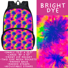 Load image into Gallery viewer, Batch #545 - Back to School 3 - Closes 6/19 - ETA early/mid August - Bright Dye Backpacks
