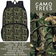 Load image into Gallery viewer, Batch #545 - Back to School 3 - Closes 6/19 - ETA early/mid August - Camo Trees Backpacks
