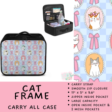 Load image into Gallery viewer, Batch #573 - Carry All Case - Closes 8/21 - ETA late October - Cat Frame Carry All Case
