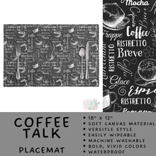 Load image into Gallery viewer, Batch #602 - Table Runners &amp; Placemats - Closes 10/23 - ETA mid Dec - Coffee Talk Placemat
