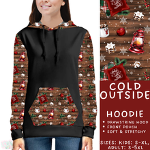 Load image into Gallery viewer, Batch #433 - Winter Cabin - Closes 10/20 - ETA early Dec - Cold Outside Hoodie
