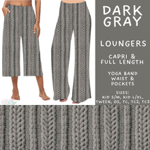 Load image into Gallery viewer, Batch #596 - Sweater Weather - Closes 10/9 - ETA early Dec - Dark Gray Capri and Full Length Loungers
