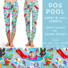 Load image into Gallery viewer, Batch #339 - Character Summer - Closes 5/15 - ETA mid July - Dog Pool Full and Capri Length Leggings
