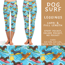 Load image into Gallery viewer, Batch #562 - Fun Run 25 - Closes 7/29 - ETA late Sept - Dog Surf Full and Capri Length Leggings

