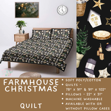 Load image into Gallery viewer, Batch  #410 - Cozy Quilts - Closes 9/10 - ETA late October - Farmhouse Christmas Quilt
