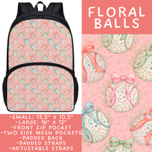 Load image into Gallery viewer, Batch #545 - Back to School 3 - Closes 6/19 - ETA early/mid August - Floral Balls Backpacks
