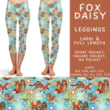 Load image into Gallery viewer, Batch #585 - Magical Faves 24 - Closes 9/14 - ETA mid Nov - Fox Daisy Full and Capri Length Leggings
