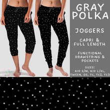 Load image into Gallery viewer, Batch #550 - Fun Run 24 - Closes 7/1 - ETA early Sept - Gray Polka Full and Capri Length Joggers
