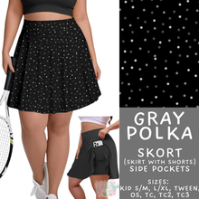 Load image into Gallery viewer, Batch #550 - Fun Run 24 - Closes 7/1 - ETA early Sept - Gray Polka Skort
