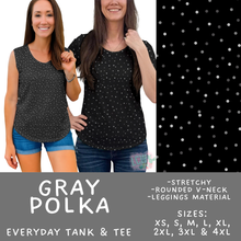 Load image into Gallery viewer, Batch #550 - Fun Run 24 - Closes 7/1 - ETA early Sept - Gray Polka Everyday Tank &amp; Tee
