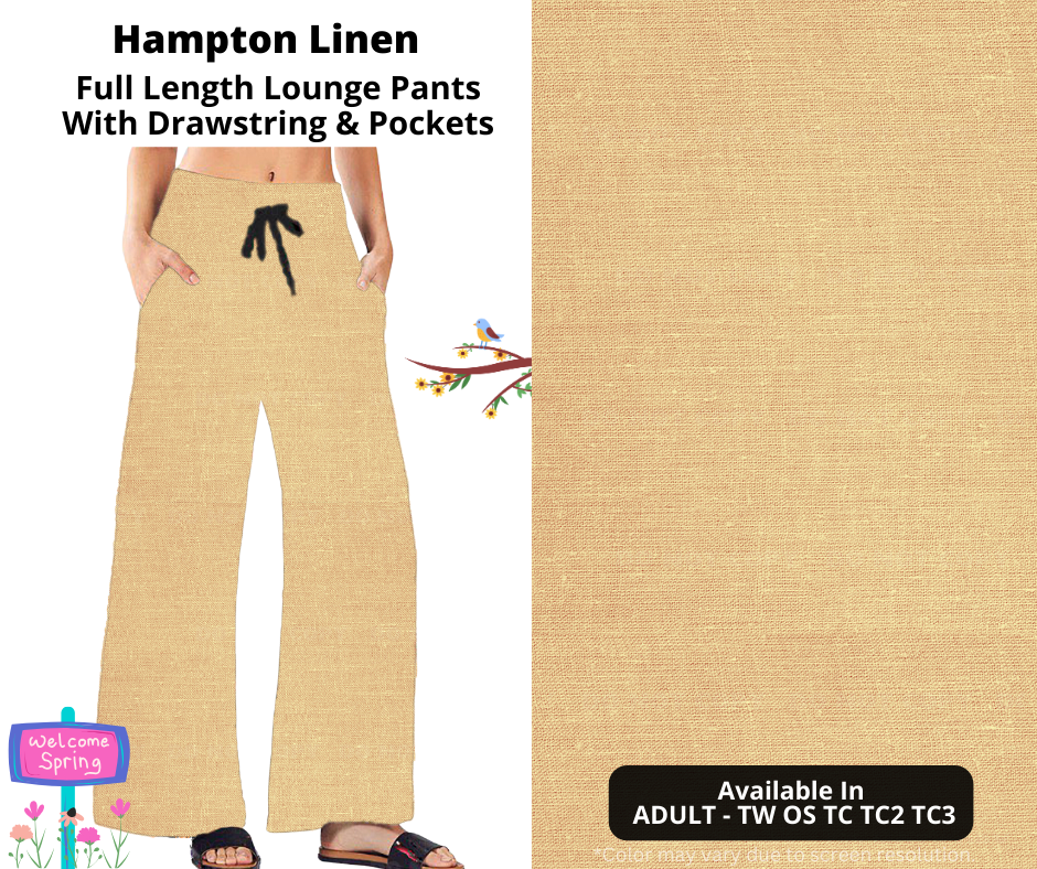 Preorder! Closes 1/8. ETA April. Hampton Linen Full Length Lounge Pants