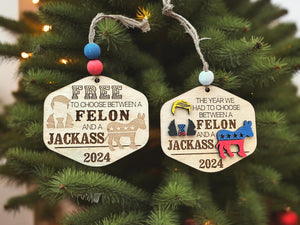 2024 Felon or Jack Ornament