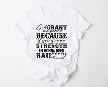 Load image into Gallery viewer, Wholesale I'm Gonna Need Bail Money Graphic Tee - White
