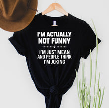 Load image into Gallery viewer, Wholesale I'm not funny Graphic Tee - Black
