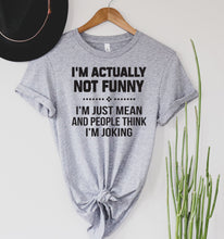 Load image into Gallery viewer, Wholesale I'm not funny Graphic Tee - White
