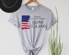 Load image into Gallery viewer, I Love This Land
