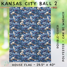 Load image into Gallery viewer, Batch #312 - Strike Out Baseball Flags - Closes 3/28 - ETA late May - Kansas City Ball 2 House Flag
