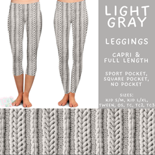 Load image into Gallery viewer, Batch #596 - Sweater Weather - Closes 10/9 - ETA early Dec - Light Gray Full and Capri Length Leggings
