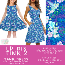 Load image into Gallery viewer, Batch #553 - LP Collection 3 - Closes 7/8 - ETA early Sept - LP Dis Tink 2 Women's &amp; Girl's Tank Dress
