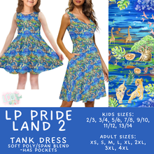Load image into Gallery viewer, Batch #553 - LP Collection 3 - Closes 7/8 - ETA early Sept - LP Pride Land 2 Women's &amp; Girl's Tank Dress
