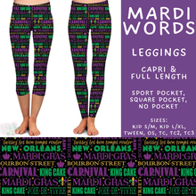 Load image into Gallery viewer, Batch #605 - Mardi Party - Closes 10/28 - ETA late Dec - Mardi Words Full and Capri Length Leggings
