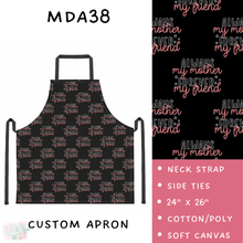 Load image into Gallery viewer, Batch #305 - Mama&#39;s Batch - Closes 3/17 - ETA late April - MDA38 Apron
