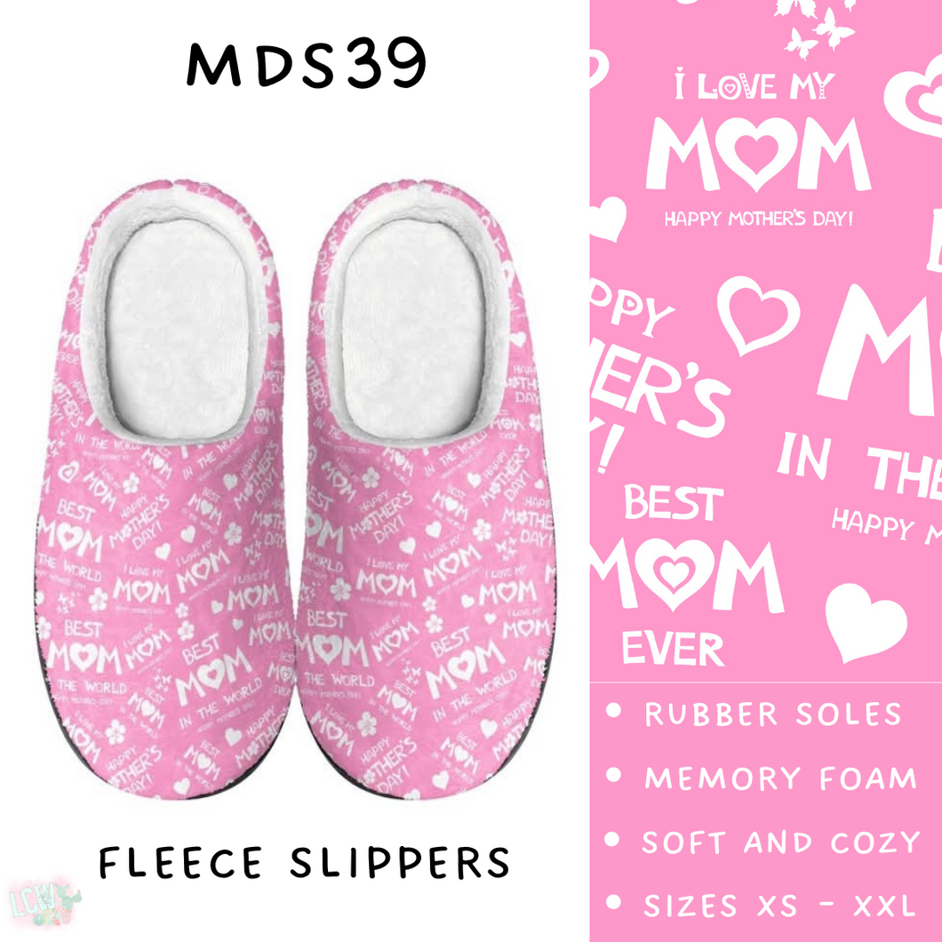 Batch #306 - Mother's Day Lounge - Closes 3/19 - ETA late April - MDS39 Slippers