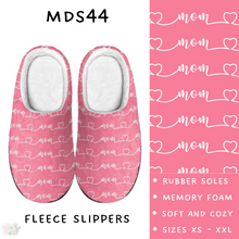 Load image into Gallery viewer, Batch #306 - Mother&#39;s Day Lounge - Closes 3/19 - ETA late April - MDS44 Slippers
