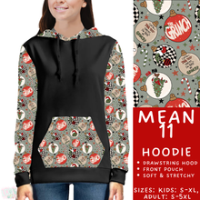 Load image into Gallery viewer, Batch #436 - Mr Mean 2 - Closes 10/24 - ETA early Dec - Mean 11 Hoodie
