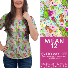 Load image into Gallery viewer, Batch #436 - Mr Mean 2 - Closes 10/24 - ETA early Dec - Mean 12 Everyday Tee
