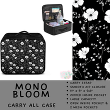 Load image into Gallery viewer, Batch #573 - Carry All Case - Closes 8/21 - ETA late October - Mono Bloom Carry All Case
