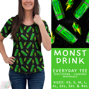 Batch #370 - Fun Run 12 - Closes 7/8 - ETA early Sept - Monst Drink Everyday Tee