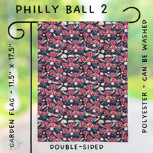 Load image into Gallery viewer, Batch #312 - Strike Out Baseball Flags - Closes 3/28 - ETA late May - Philly Ball 2 Garden Flag
