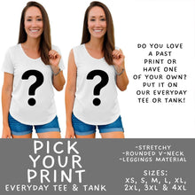 Load image into Gallery viewer, Batch #560 - Halloween 4 - Closes 7/26 - ETA late Sept - Pick Your Print Everyday Tank &amp; Tee
