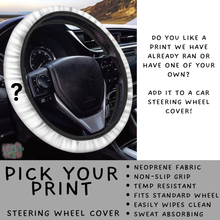 Load image into Gallery viewer, Batch #554 - Car Accessories 3 - Closes 7/10 - ETA early/mid Sept - Pick Your Print Steering Wheel Cover
