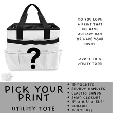 Load image into Gallery viewer, Batch #549 - Utility Tote 2 - Closes 6/29 - ETA late August - Pick Your Print Utility Tote
