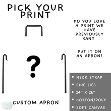 Load image into Gallery viewer, Batch #591 - Baking Spirits Bright 3 - Closes 9/28 - ETA mid/late Nov - Pick Your Print Apron
